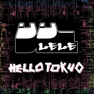 Hello Tokyo