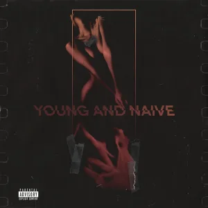 Young & Naive
