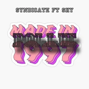 Pollie (feat. Shy)