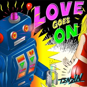 Love Goes On - Rave Radio Remix