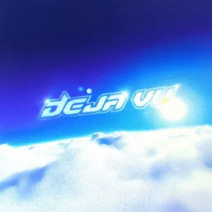 Déjà Vu