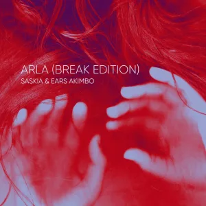 Arla (Break Edition)