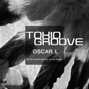 TOKIO GROOVE (Original 12 Inch Mix)