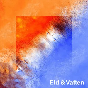 Eld & Vatten