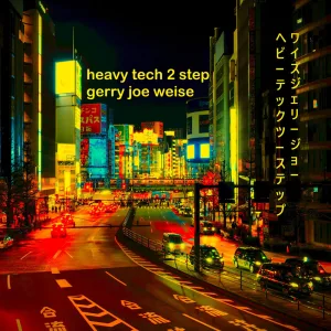 Heavy Tech 2 Step