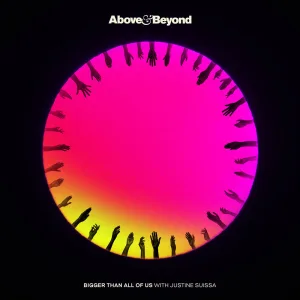 Bigger Than All Of Us (Above & Beyond Club Mix)