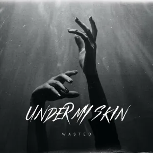 under my skin
