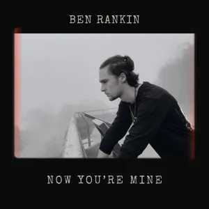 Now You're Mine