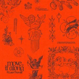 move it along (feat. Leon Thomas)
