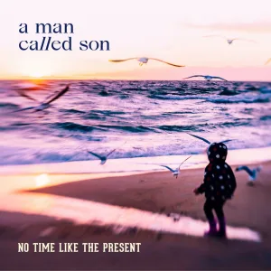 No Time Like the Present