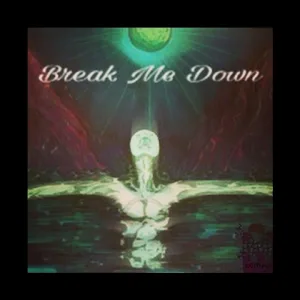 Break Me Down (feat. Paisley) (Radio Edit)