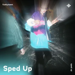 funkytown - sped up + reverb