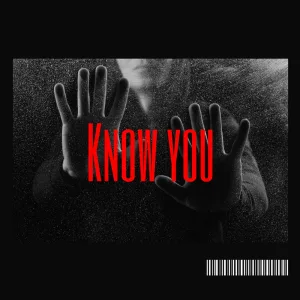 Know You