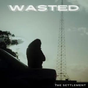 Wasted