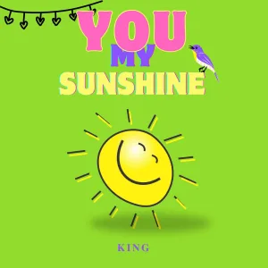 You My Sunshine