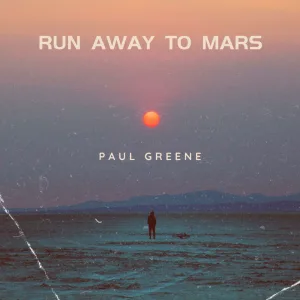 Run Away To Mars