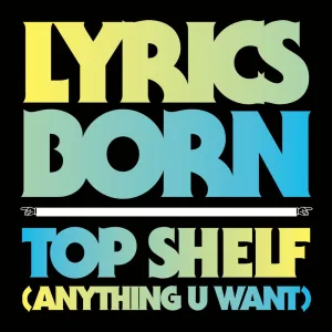 Top Shelf (Anything U Want) (Instrumental)