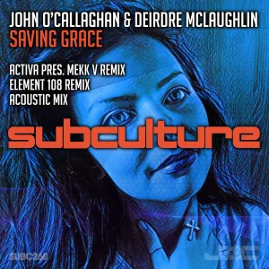 Saving Grace (Activa presents Mekk V Remix)