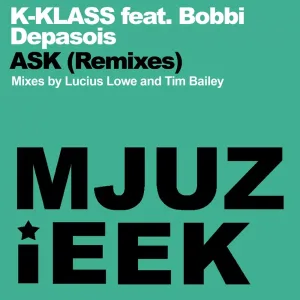 Ask - Tim Bailey Remix