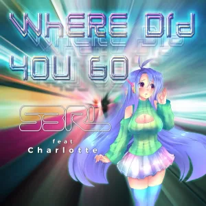 Where Did You Go (DJ Edit)