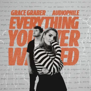 Everything You Ever Wanted