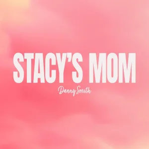 Stacy's Mom