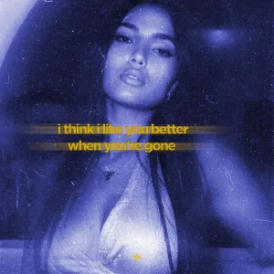 i think i like you better when you're gone (slowed & reeverb)