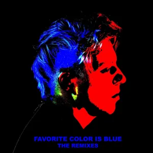 Favorite Color Is Blue [CRVE U Remix]