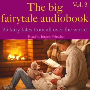 The snuff-box 03.3 & The snuff-box 04.1 - The big fairytale audiobook, vol. 3