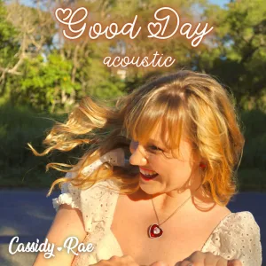 Good Day (Acoustic)