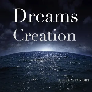 Dreams Creation