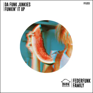 Funkin’ It Up