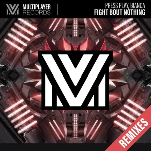 Fight Bout Nothing (Boston Switch Remix)