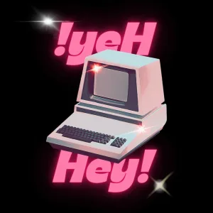 Hey!