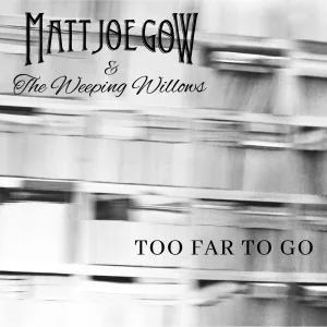 Too Far to Go
