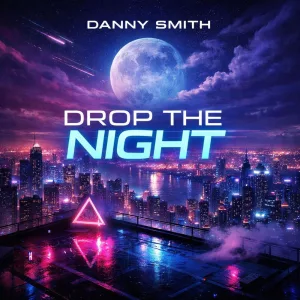 Drop The Night (Radio Edit)