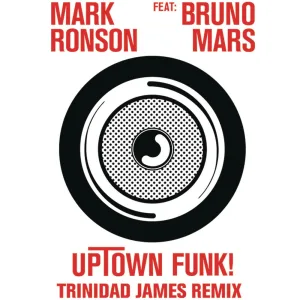 Uptown Funk (feat. Bruno Mars) (Trinidad James Remix)