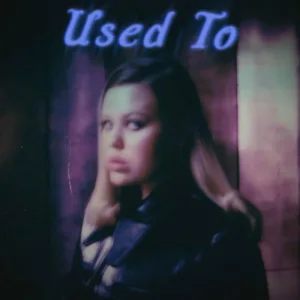 Used To