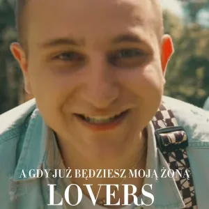 A Gdy Już Będziesz Moją Żoną