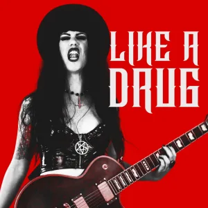 Like A Drug