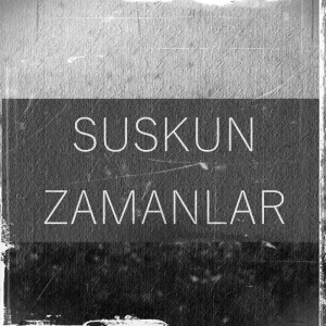 Suskun Zamanlar