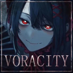 VORACITY