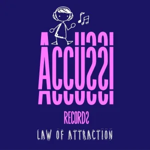 Law of Attraction (Original Mix)