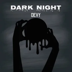 DARK NIGHT
