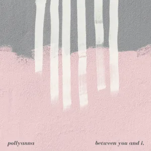 Between You and I,