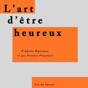 Chapter 1.3 - L'art d'être heureux