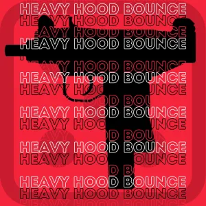 Heavy Hood Bounce