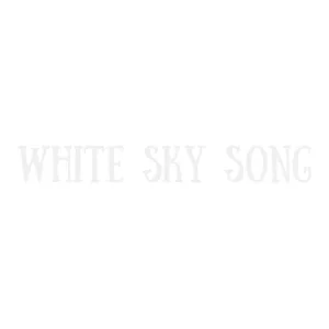 White Sky Song