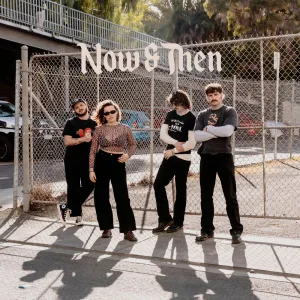 Now and Then