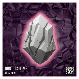 Don't Call Me